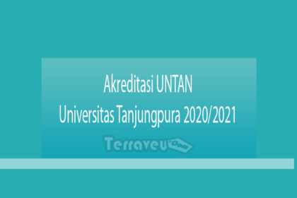 Akreditasi Untan - Universitas Tanjungpura 2020-2021