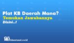 Plat Kb Daerah Mana
