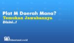 Plat M Daerah Mana