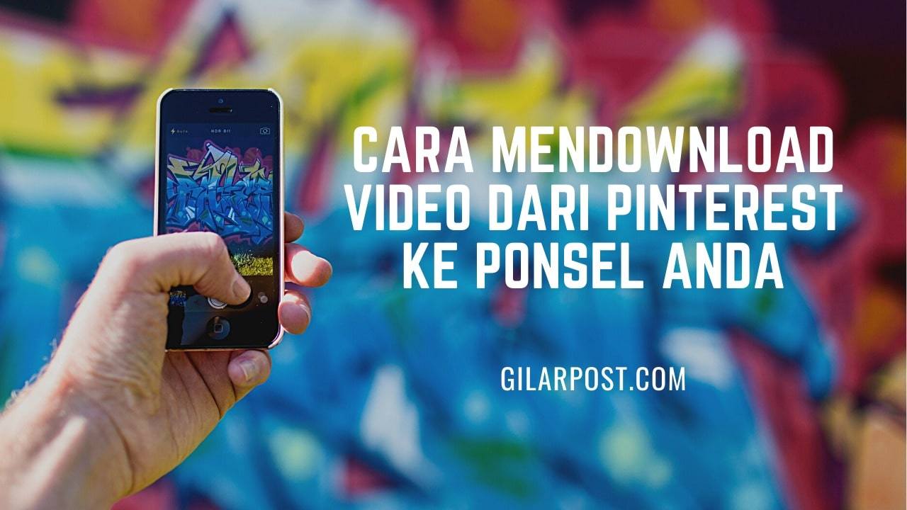 Cara Mendownload Video Dari Pinterest