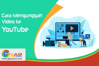 Cara Mengunggah Video Ke Youtube