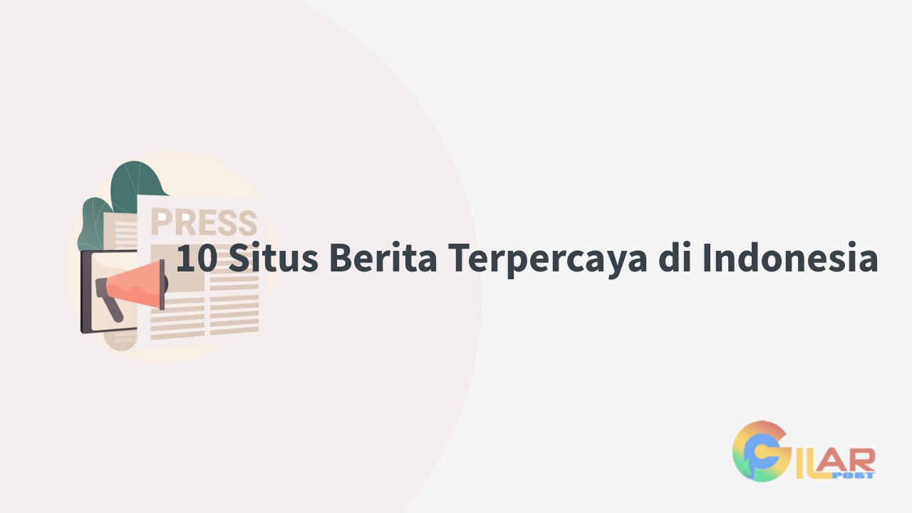 Situs Berita Terpercaya