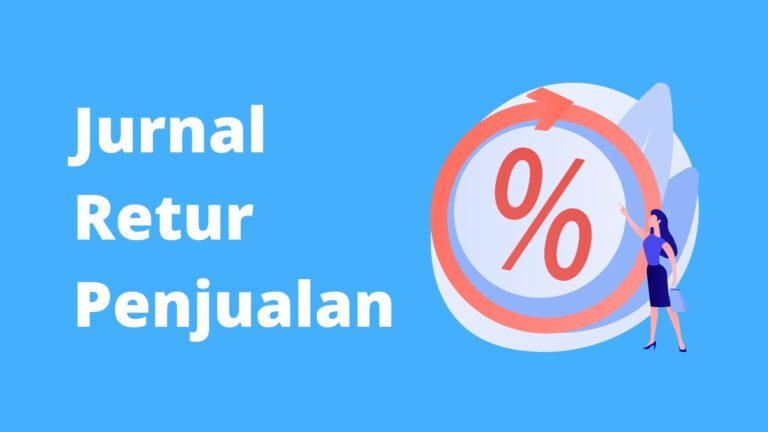 Contoh Jurnal Retur Penjualan